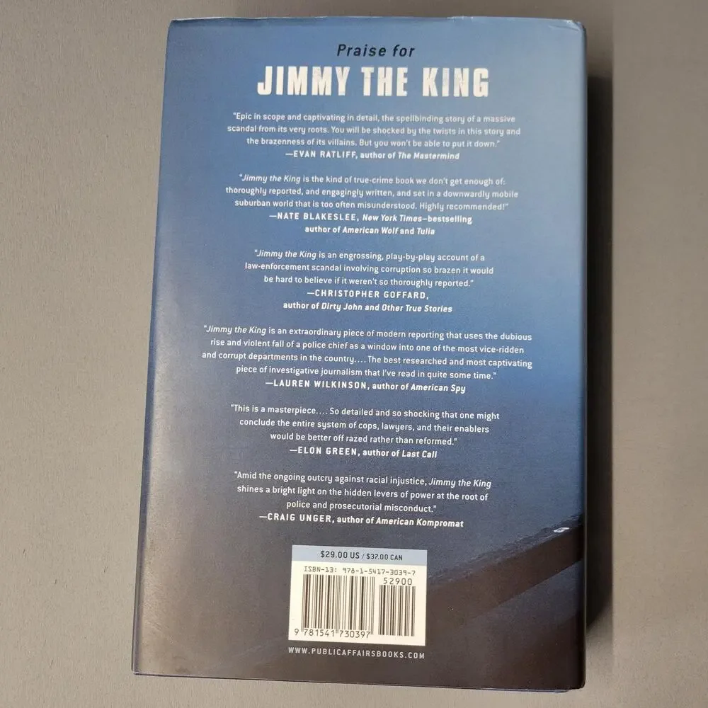Jimmy the King‎ Gus Garcia-Roberts True Crime Dirty Cop Murder 2022 Hardcover